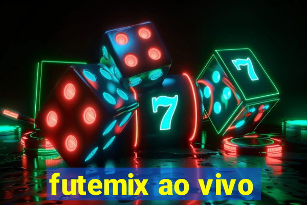 futemix ao vivo